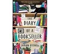 Shaun Bythell The Diary of a Bookseller (Poche)