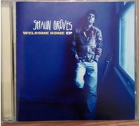 Shaun Groves - Welcome Home [Import]