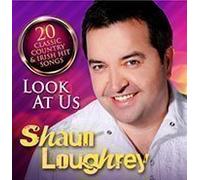 Shaun Loughrey - SHAUN LOUGHREY - Look at Us
