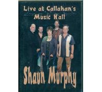 Shaun Murphy: Live At Callahan's Music Hall