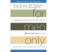 For Men Only, Revised and Updated Edition: A Straightforward Guide to the Inner Lives of Women
