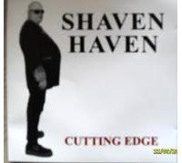 Shaven Haven - Cutting Edge [UK Import]