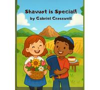 Shavuot Is Special!: A Joyful Holiday Coloring Book for Kids with full story of this holiday