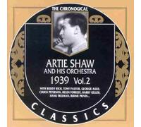 Shaw, Artie - The Chronological Artie Shaw and his Orchestra 1939 Vol.2