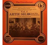 Shaw, Artie - Vol. 3-Uncollected