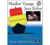 Shaw, Bobby - Maiden Voyage Jazz Solos: Correlated to Vol.54 Maiden Voyage of Jamey Aebersold's Play-A-Long Series (Digital PDF + Audio)