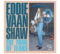 Shaw,Eddie Vaan - Trail of Tears
