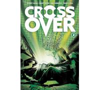 Shaw, Geoff - Crossover, Volume 2: The Ten Cent Plague
