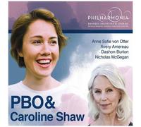 Shaw / Philharmonia Baroque Orch / Burton - Pbo & Caroline Shaw [Compact Discs]