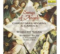 Shaw, Robert -Singers- - Songs of Angels