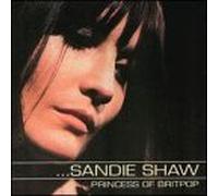 Shaw, Sandie - Princess of Britpop
