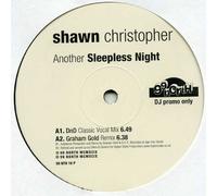 Shawn Christopher - SHAWN CHRISTOPHER / ANOTHER(SLEEPLESS NIGHT)