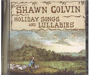 Shawn Colvin - Holiday Songs & Lullabies