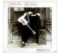 Shawn Colvin - Steady On (single) [UK Import]