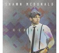 Shawn McDonald Closer (CD)
