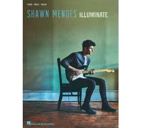 Shawn Mendes: Illuminate: Piano / Vocal / Guitar