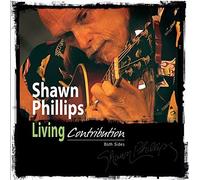 Shawn Phillips - Living Contribution: Both Side
