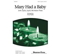 Shawnee Press Mary Had a Baby (with Joyful, Joyful, We Adore Thee) SAB A Cappella arranged by Philip Kern