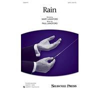 Shawnee Press Rain SATB composed by Paul Langford