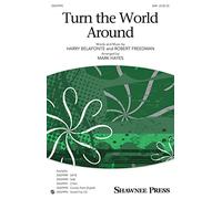 Shawnee Press Turn the World Around SAB arranged by Mark Hayes