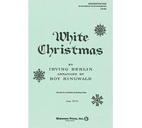 Shawnee Press White Christmas Score & Parts arranged by Roy Ringwald