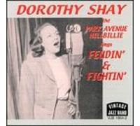 Shay, Dorothy - The Park Avenue Hillbillie Sings Feudin & Fightin