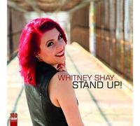 Whitney Shay – Stand Up – Vinyle LP (Neuf)