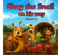 Shay the Snail on his way