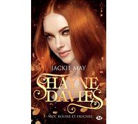 Shayne Davies, T1 : Moi, rousse et fauchée