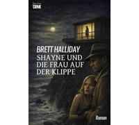 Shayne und die Frau auf der Klippe: Der Crime-Noir-Klassiker!