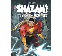 Shazam contre la Société des Monstres - Tome 0