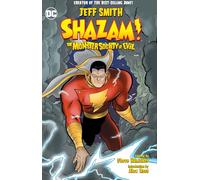 Jeff Smith Shazam: The Monster Society of Evil (Poche)