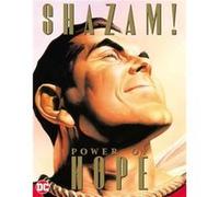 Shazam The Power of Hope by Alex Ross Alex Ross (Auteur)