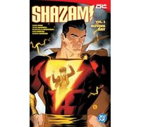 Shazam! Vol. 2: Moving Day