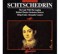 Shchedrin, R. - Lady with The Lapdog