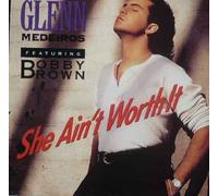She Aint Worth It - Glenn Medeiros / Bobby Brown 12"