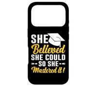 She Believed She Could So She Mastered It! Graduation 2025 Coque pour iPhone 17 Pro