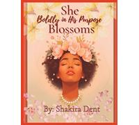 She blossoms boldly in his purpose