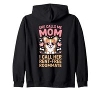 She Calls ME MOM I Call Her Rent Free Roommate Sweat à Capuche