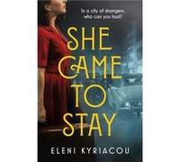 She Came To Stay