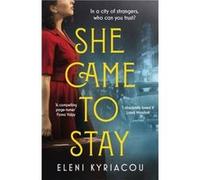 She Came to Stay by Eleni Kyriacou Eleni Kyriacou (Auteur)
