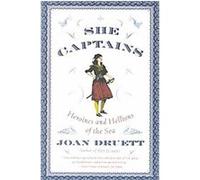 She Captains Joan Druett (Auteur)