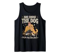 She Chose The Dog People Had Their Chance Débardeur