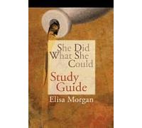 She Did What She Could Study Guide
