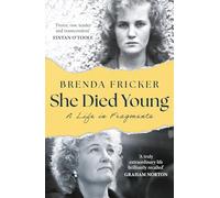 She Died Young : A Life in Fragments – Apollo