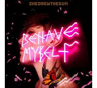 She Drew the Gun - Behave Myself (Pink Vinyl)