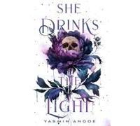She Drinks The Light