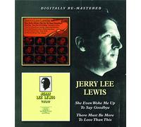 She Even Woke Me Up to Say Goodbye / There Must Be More to Love Than This