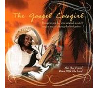The Gospel Cowgirl - She Has Found Peace with The Lord