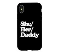 She/Her/Daddy - Funny Lesbian Gay Pride Queer LGBTQ+ Lesbienne Coque pour iPhone X/XS